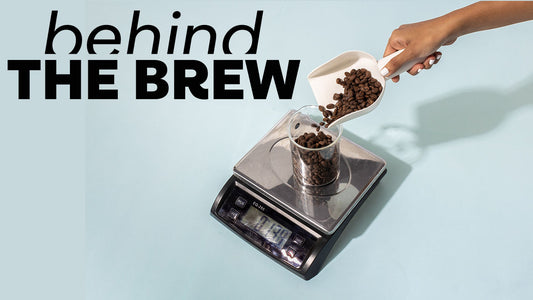 Behind The Brew | July 2022 Newsletter